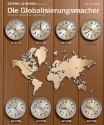 Edition N 2  Die Globalisierungsmacher